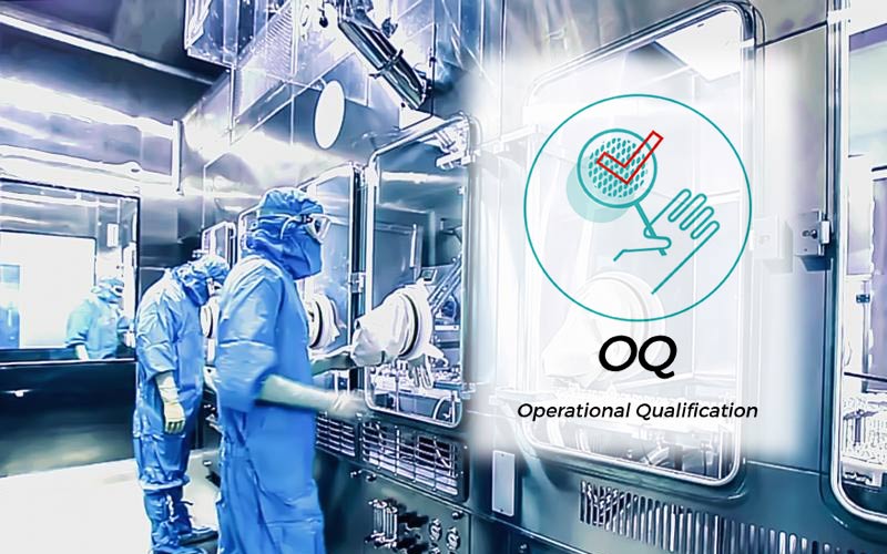 OQ - Operational Qualification là gì – Thẩm định vận hành theo GMP