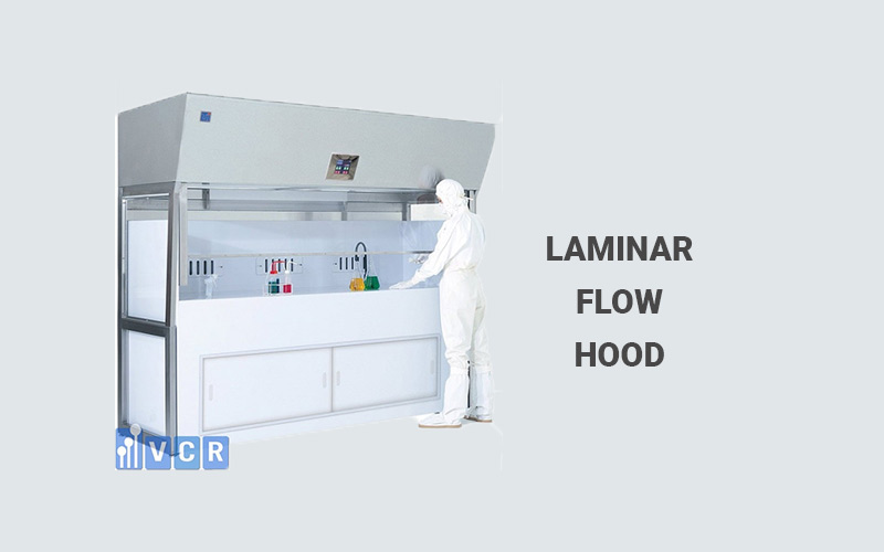 Laminar Flow Hood - Cấu tạo, Phân Loại và Nguyên lý hoạt động