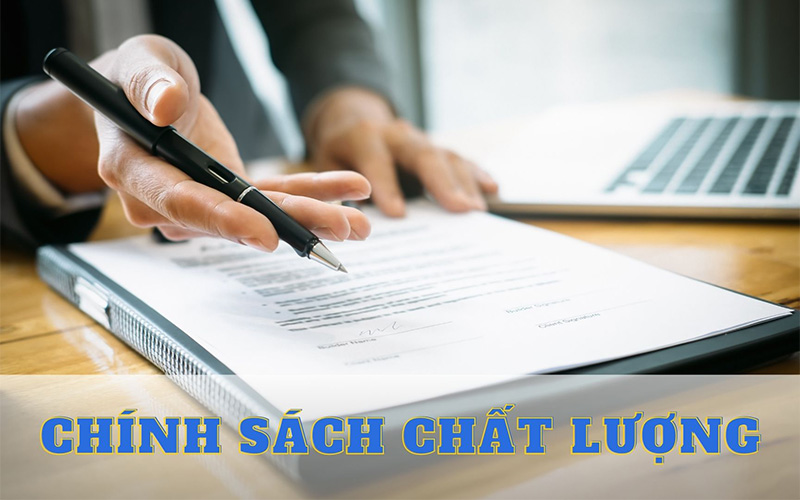 Chính sách chất lượng là gì? Các lưu ý khi thiết lập chính sách chất lượng