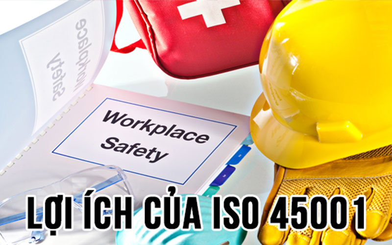 Lợi ích mà doanh nghiệp nhận được khi áp dụng ISO 45001