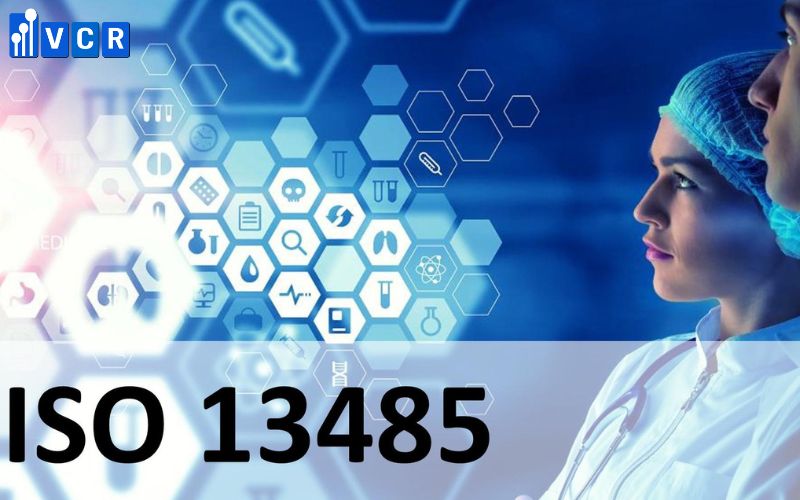 Cần có giấy chứng nhận ISO 13485:2016