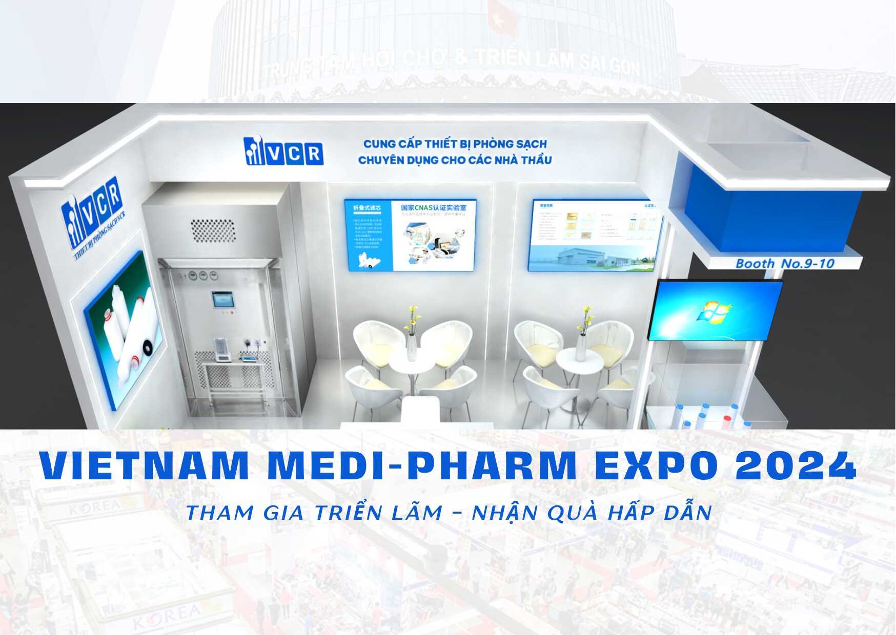 [VIETNAM MEDI-PHARM EXPO 2024] Tham gia triển lãm - Nhận quà hấp dẫn