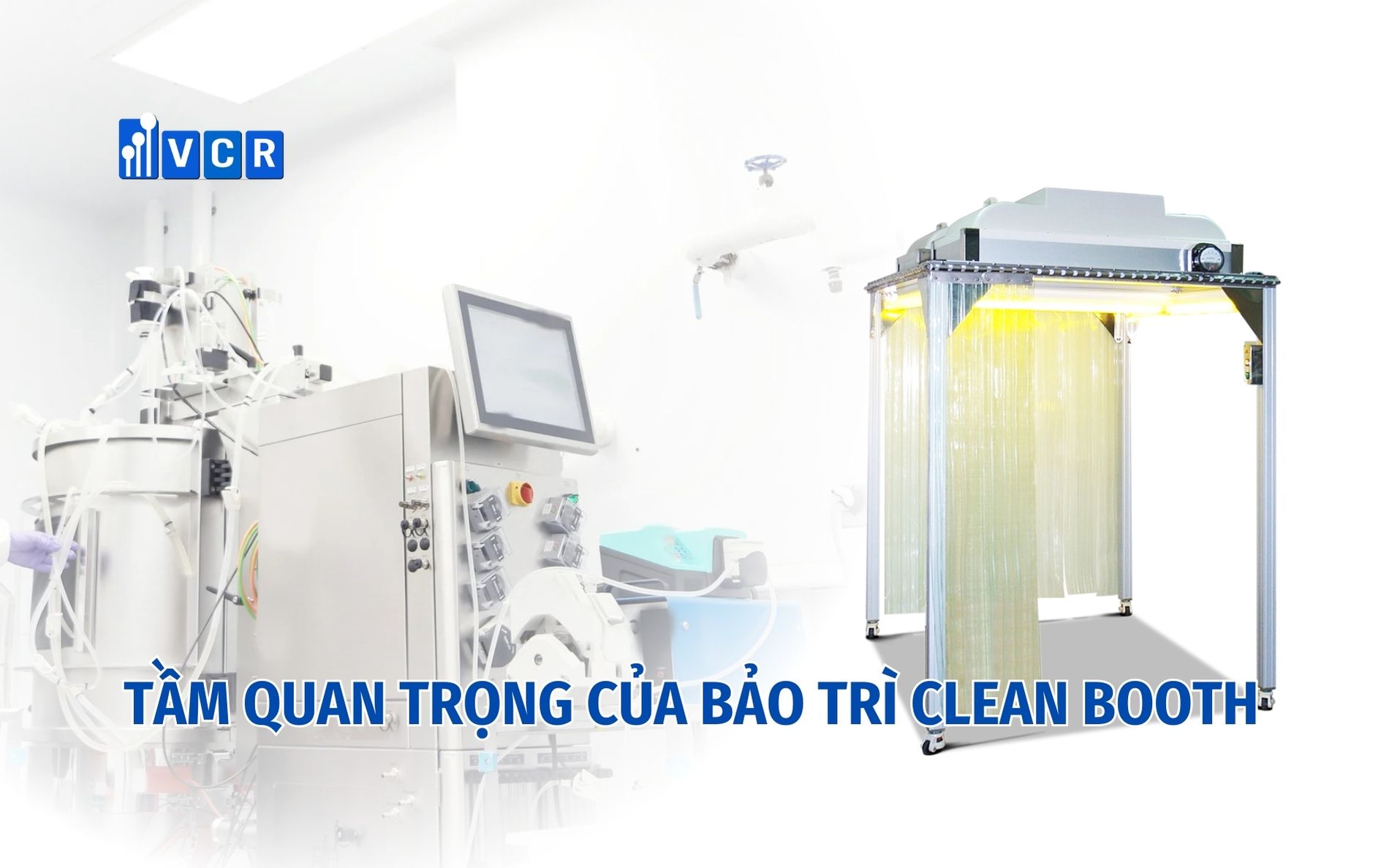 Top 5 cách bảo trì Clean Booth để đảm bảo hiệu suất sản xuất