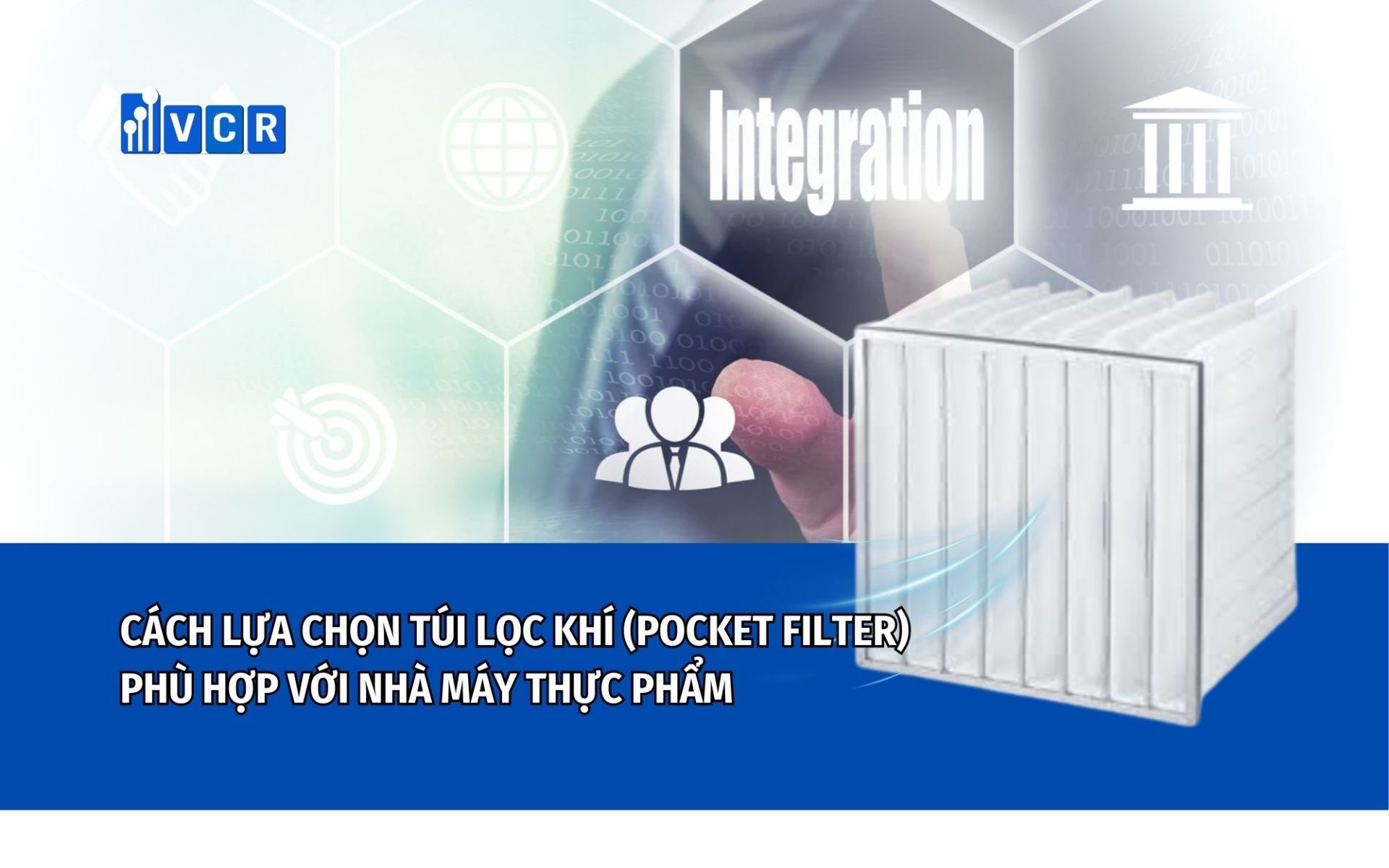 Cách lựa chọn đúng túi lọc Pocket Filter