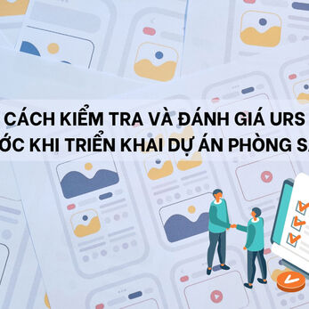 Cách kiểm tra và đánh giá URS trước khi triển khai dự án phòng sạch