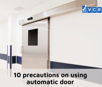 10 precautions on using automatic door
