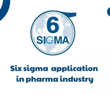Six sigma application in pharma industry