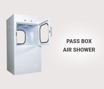 Pass Box Air Shower - Cấu Tạo, Đặc điểm và Nguyên lý hoạt động