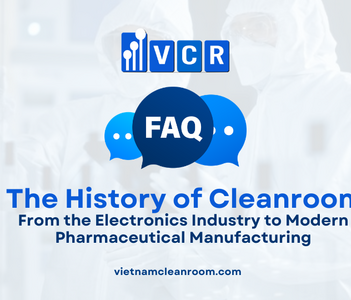 FAQ: The History of Cleanrooms – From the Electronics Industry to Modern Pharmaceutical Manufacturing