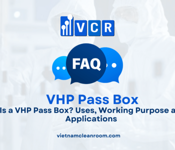 What Is a VHP Pass Box? Uses, Working Purpose and GMP Applications