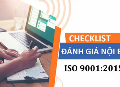 Checklist câu hỏi đánh giá nội bộ ISO 9001:2015