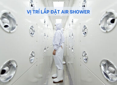 Vị trí lắp đặt Air Shower trong ngành sản xuất dược phẩm, thực phẩm và điện tử?