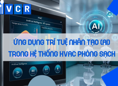 Ứng dụng Trí Tuệ Nhân Tạo (AI) trong hệ thống HVAC phòng sạch