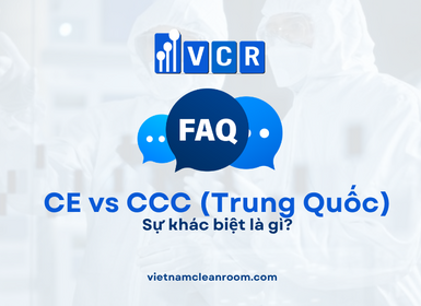 FAQ: CE vs CCC (Trung Quốc): Sự khác biệt là gì?