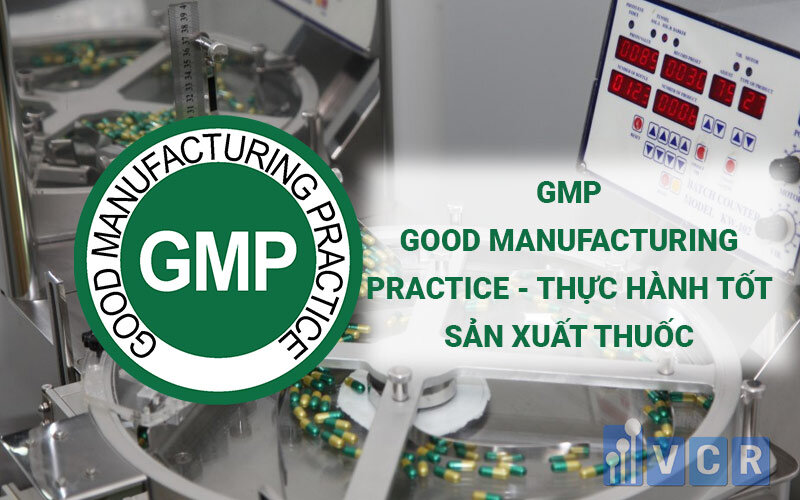tiêu chuẩn gmp trong ngành dược