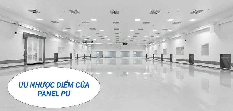 Ưu nhược điểm của Panel PU