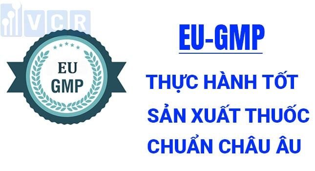 EU GMP là gì