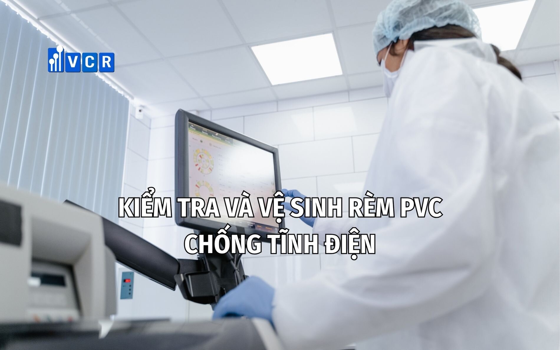 Top 5 cách bảo trì Clean Booth để đảm bảo hiệu suất sản xuất